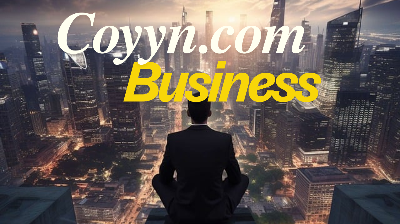 Coyyn.com Business Guide: Turning Ideas Into Profits